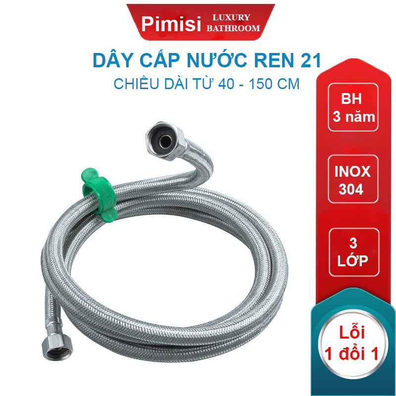 Dây cấp nước nóng lạnh inox 304 Pimisi chịu nhiệt độ cao làm ống dẫn nước cho vòi rửa mặt lavabo - bình nóng lạnh - bồn cầu - bồn tắm - vòi rửa bát với kích thước chiều dài 40-60-80-100-120-150 cm với 2 đầu ren 21 | Chính hãng