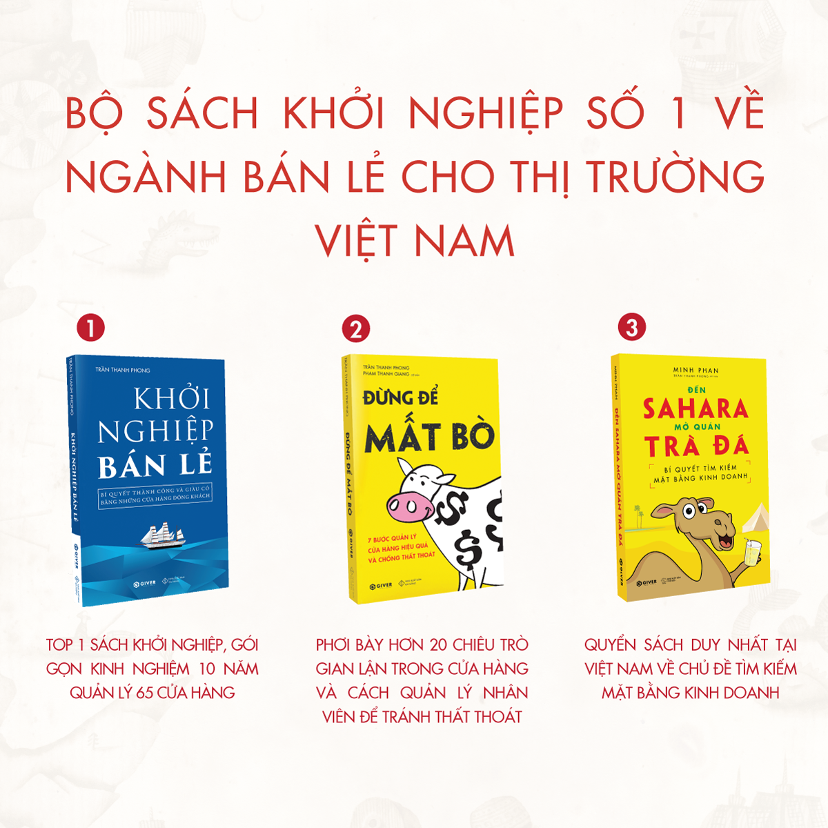 Bộ Sách Khởi Nghiệp Bán Lẻ - Bí Quyết Thành Công Và Giàu Có Bằng Những Cửa Hàng Đông Khách