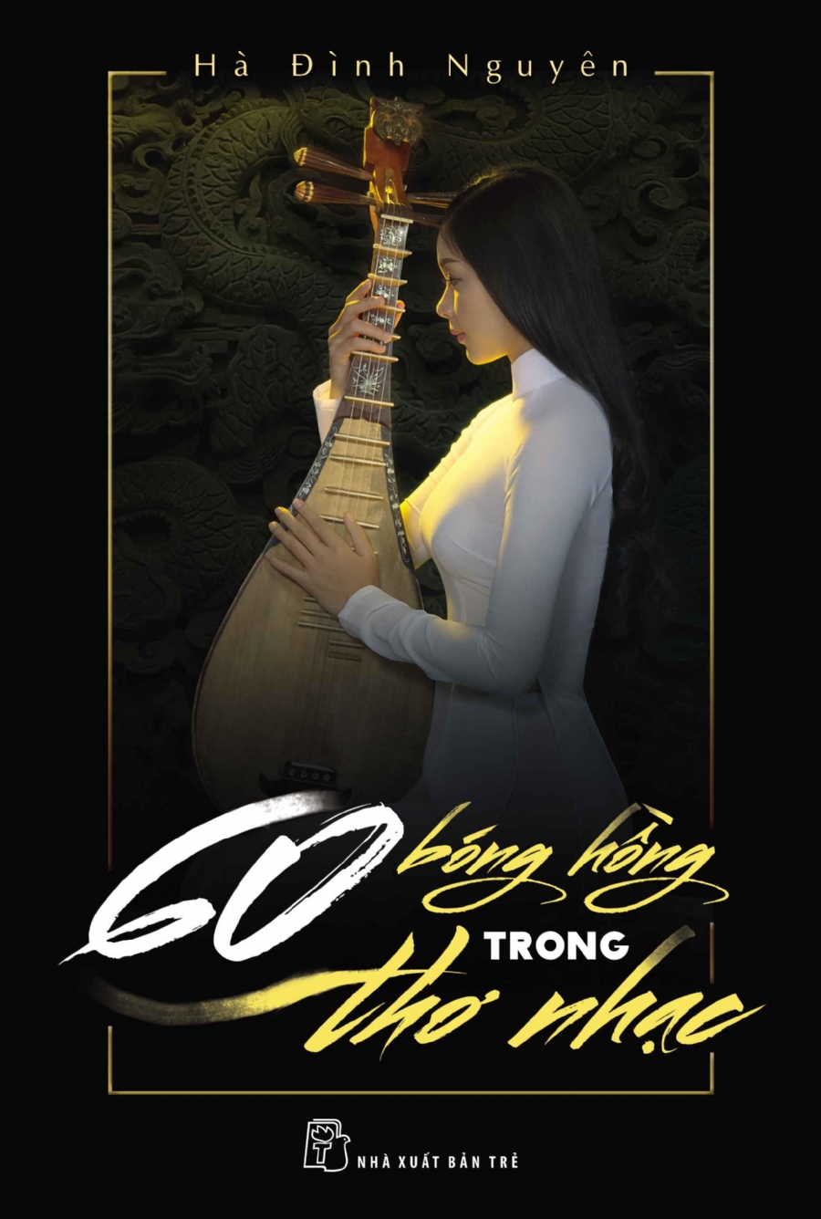 60 Bóng Hồng Trong Thơ Nhạc