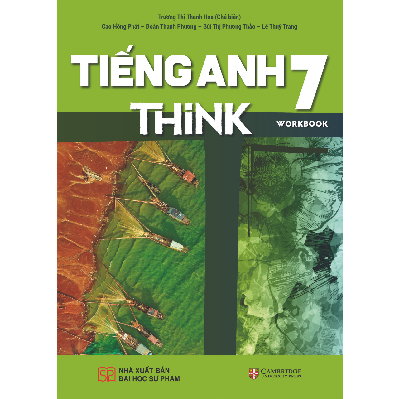 Sách Giáo Khoa Tiếng Anh 7 THiNK  (Sách Bài Tập)