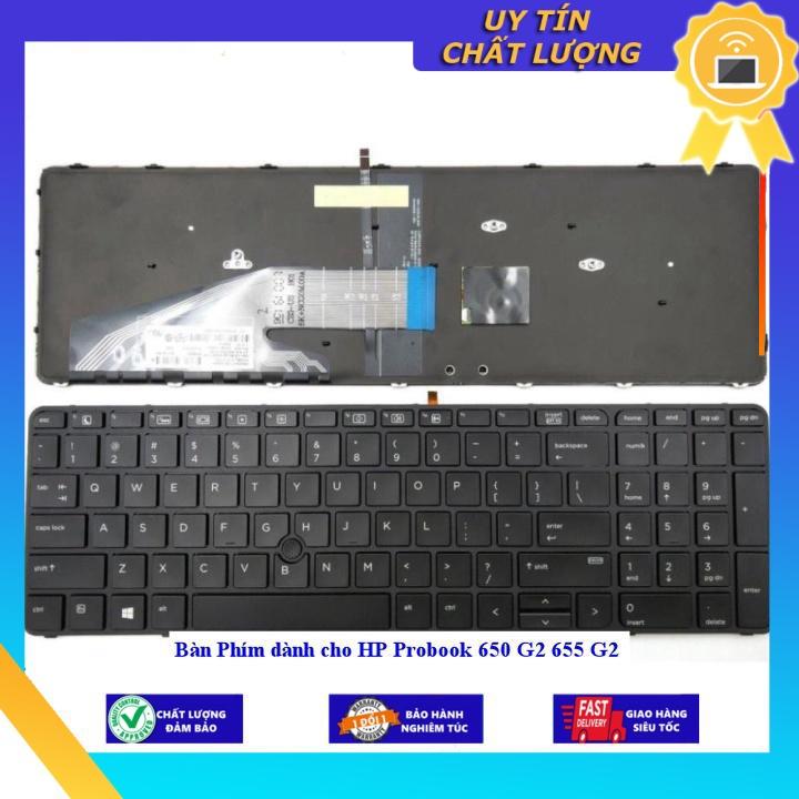 Bàn Phím dùng cho HP Probook 650 G2 655 G2 - Tốt có đèn led - Hàng Nhập Khẩu New Seal