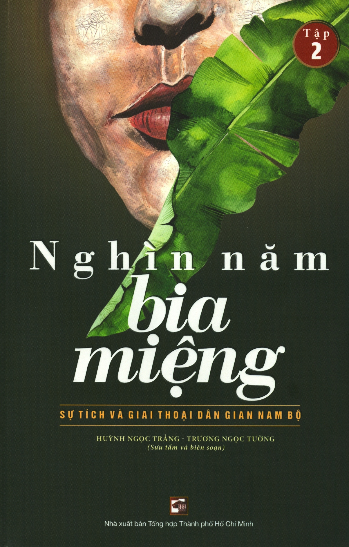 Nghìn Năm Bia Miệng - Tập 2