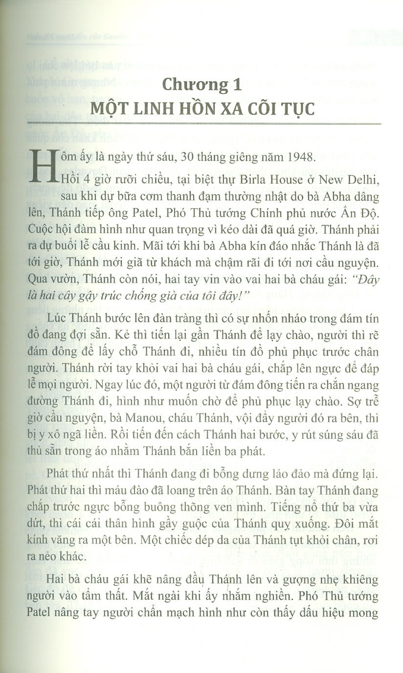 Cuộc Đời Đấu Tranh Của Gandhi - Thánh Nhân Của Người Dân Ấn Độ