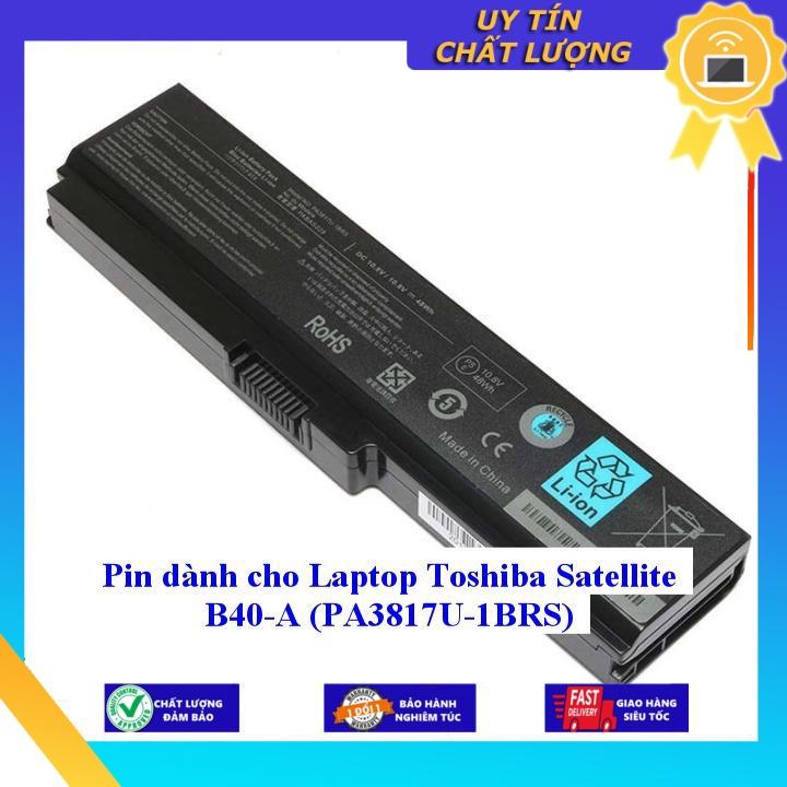 Pin dùng cho Laptop Toshiba Satellite B40-A  - Hàng Nhập Khẩu  MIBAT135