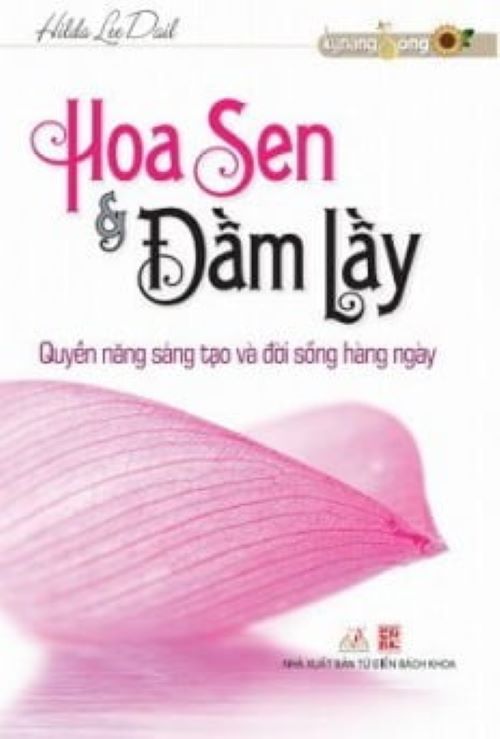 Hoa Sen &amp; Đầm Lầy - Hilda Lee Dail - Vanlangbooks