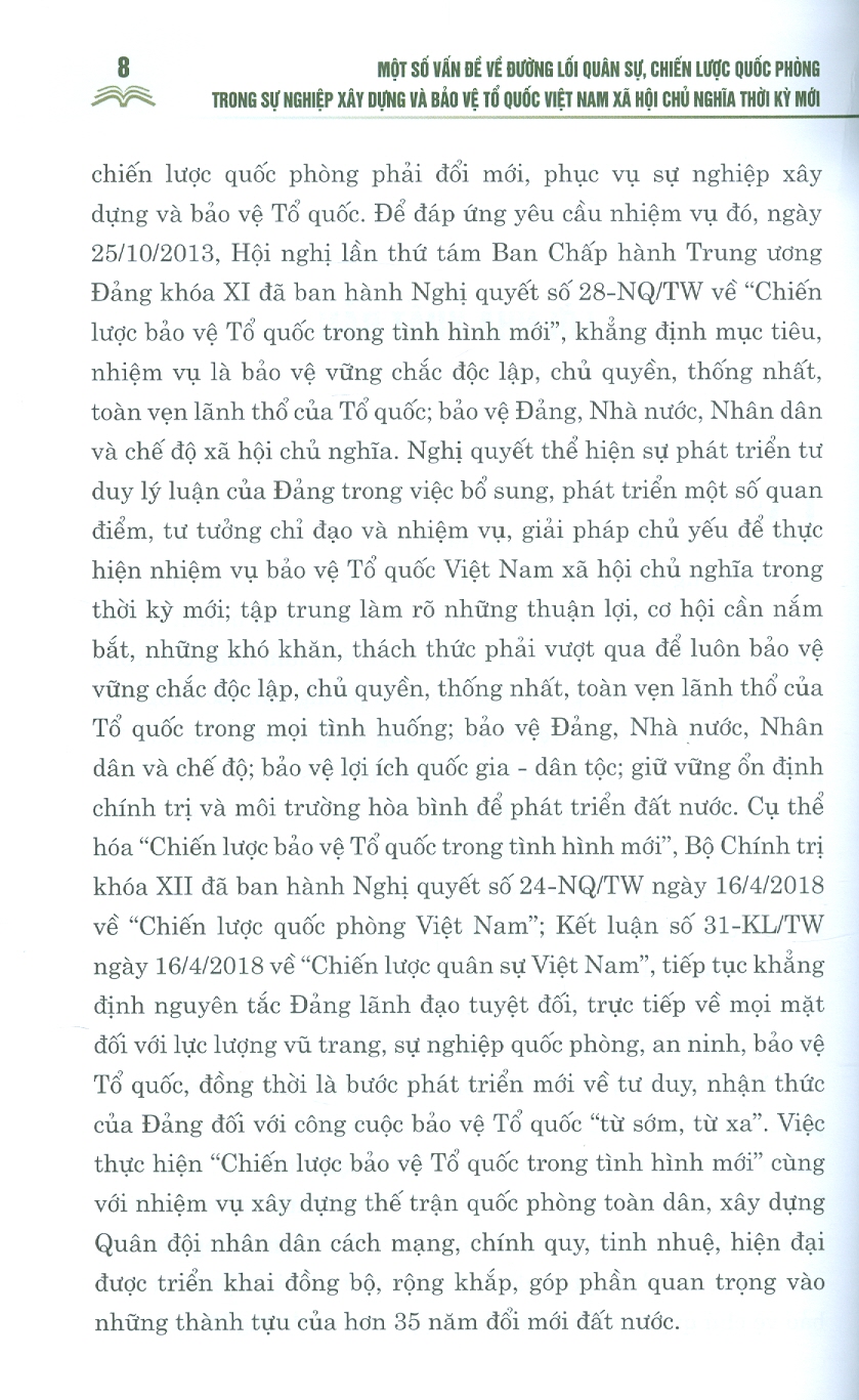 MỘT SỐ VẤN ĐỀ VỀ ĐƯỜNG LỐI QUÂN SỰ, CHIẾN LƯỢC QUỐC PHÒNG TRONG SỰ NGHIỆP XÂY DỰNG VÀ BẢO VỆ TỔ QUỐC VIỆT NAM XÃ HỘI CHỦ NGHĨA THỜI KỲ MỚI – Nguyễn Phú Trọng - NXB Chính Trị Quốc Gia Sự Thật.