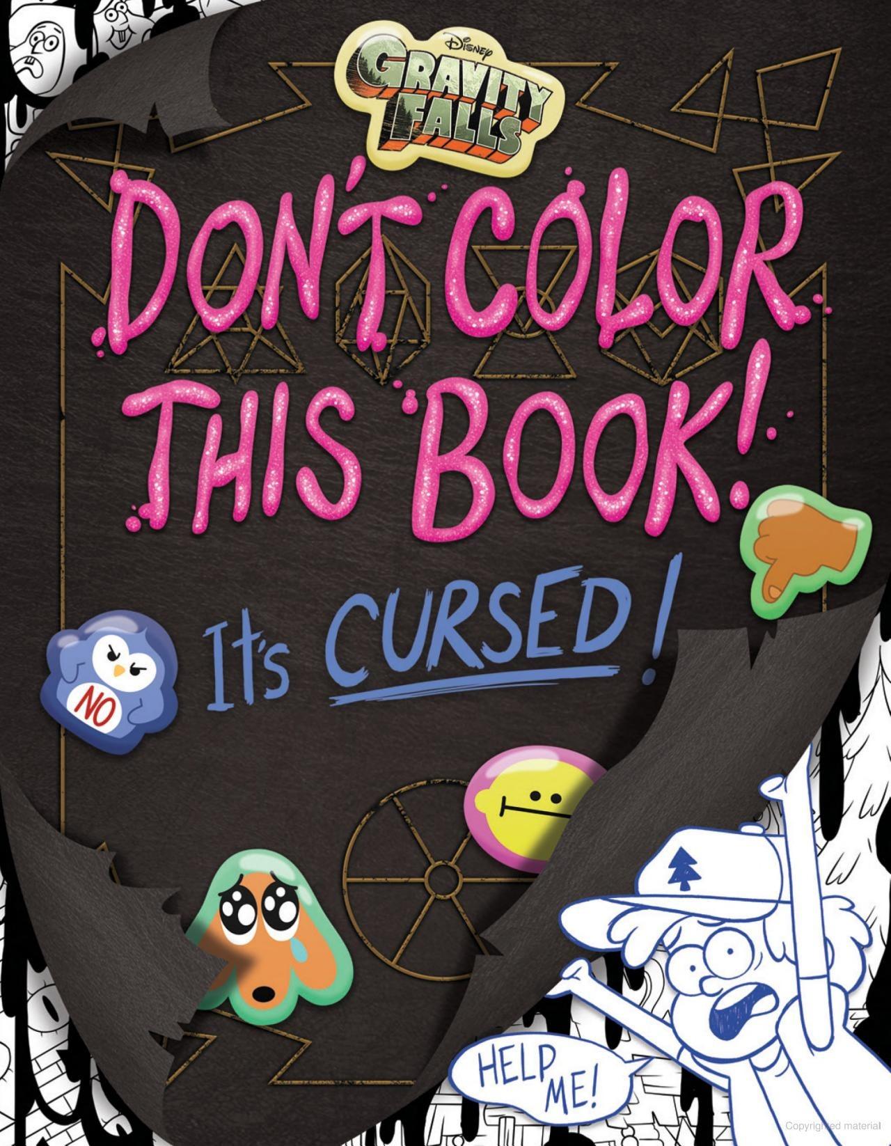 Sách ngoại văn: Gravity Falls - Don't Color This Book! - It's Cursed!