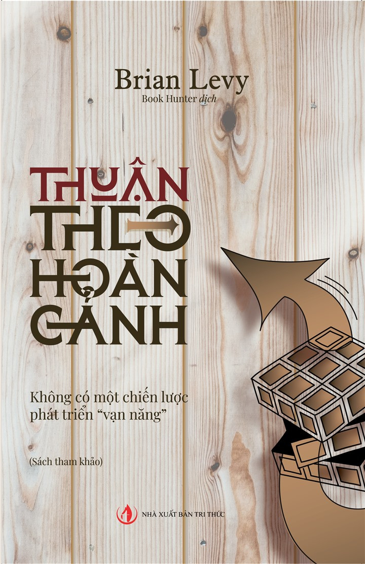 Thuận Theo Hoàn Cảnh - Brian Levy - Book Hunter dịch -