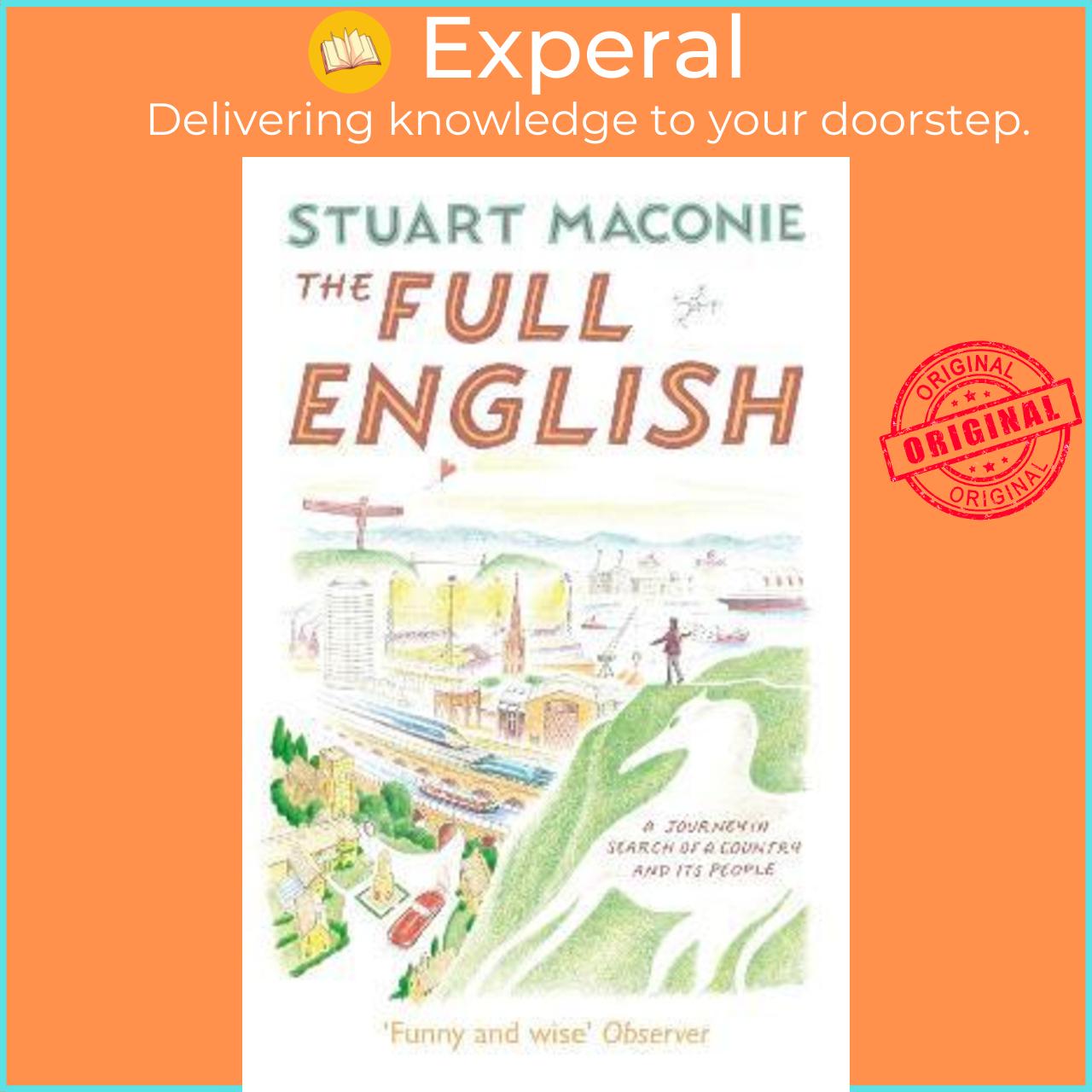 Sách - The Full English : A Journey in Search of a Country and its People by Stuart Maconie