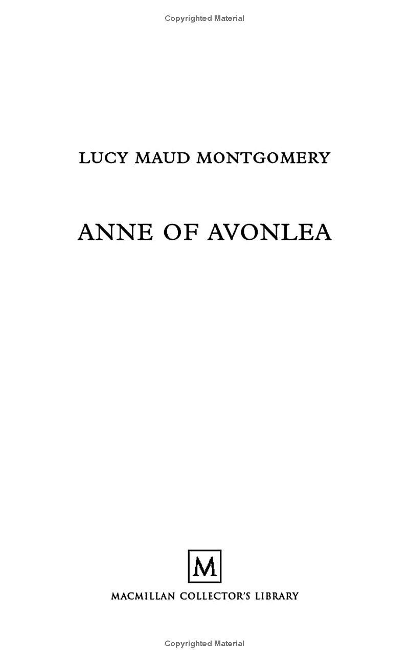 Anne Of Avonlea (Macmillan Collector's Library)