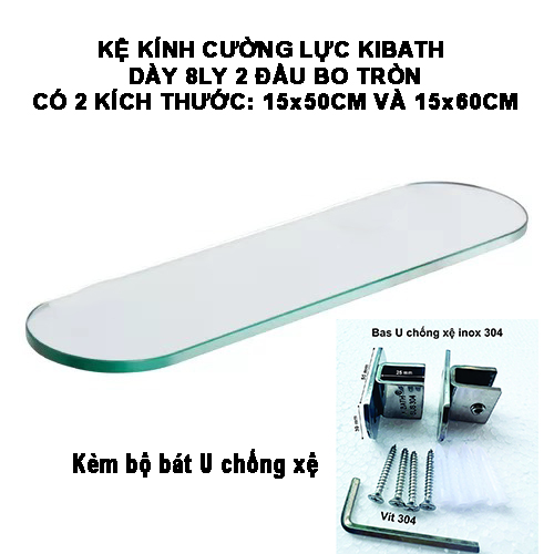 Kệ Kính Cường Lực 2 Đầu Bo Tròn, KB-314