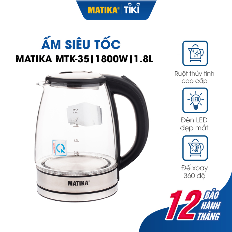 Ấm Siêu Tốc Thủy Tinh MATIKA 1.8L MTK-35 - Hàng Chính Hãng