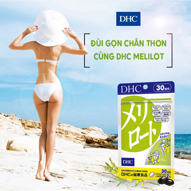 Viên uống làm thon và dài chân DHC Melilot Nhật Bản thực phẩm chức năng hỗ trợ lưu thông máu, bài tiết nước dư thừa, giảm phù nề gói 30 ngày JN-DHC-MEL30