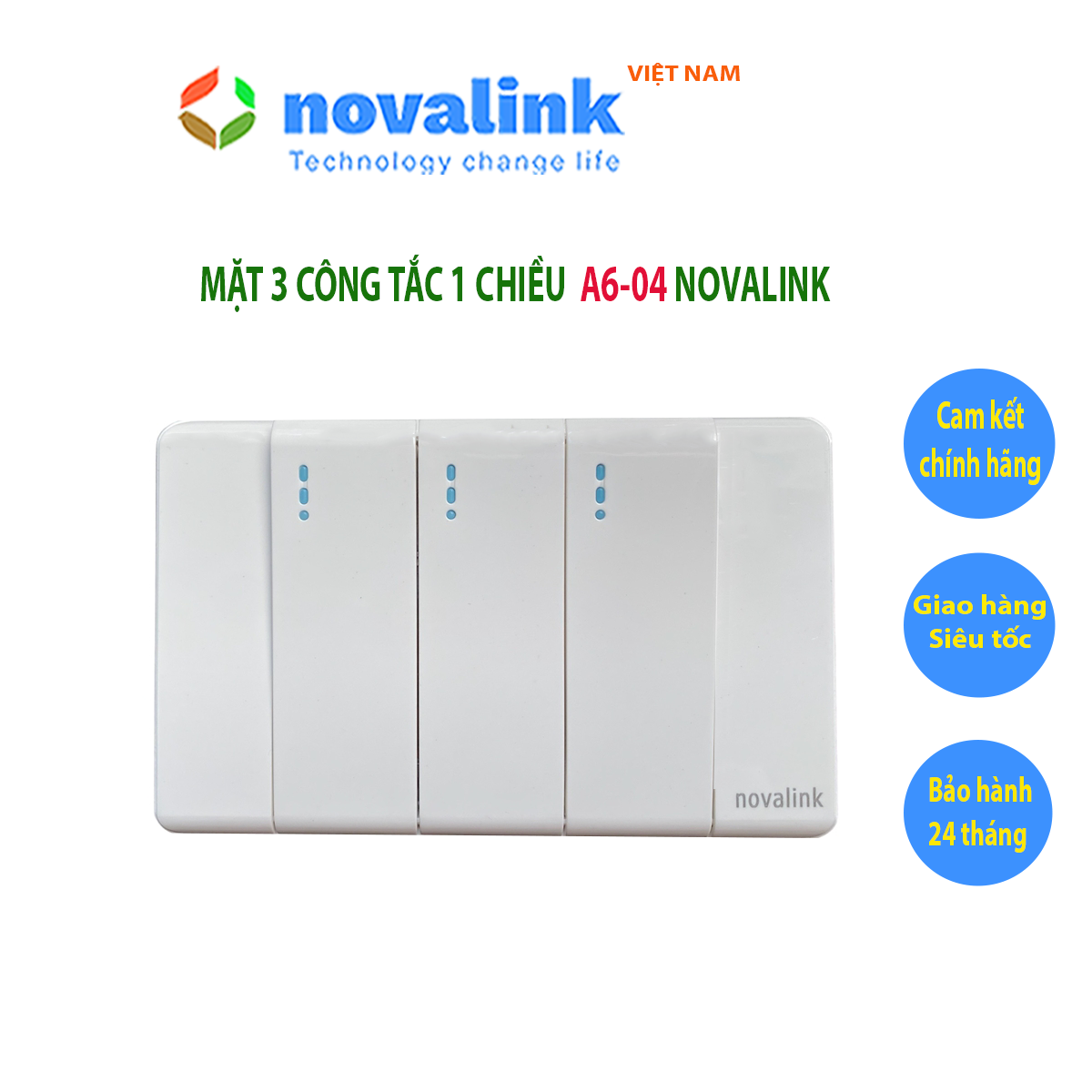 Mặt 3 công tắc 1 chiều A6-04 Novalink chính hãng.