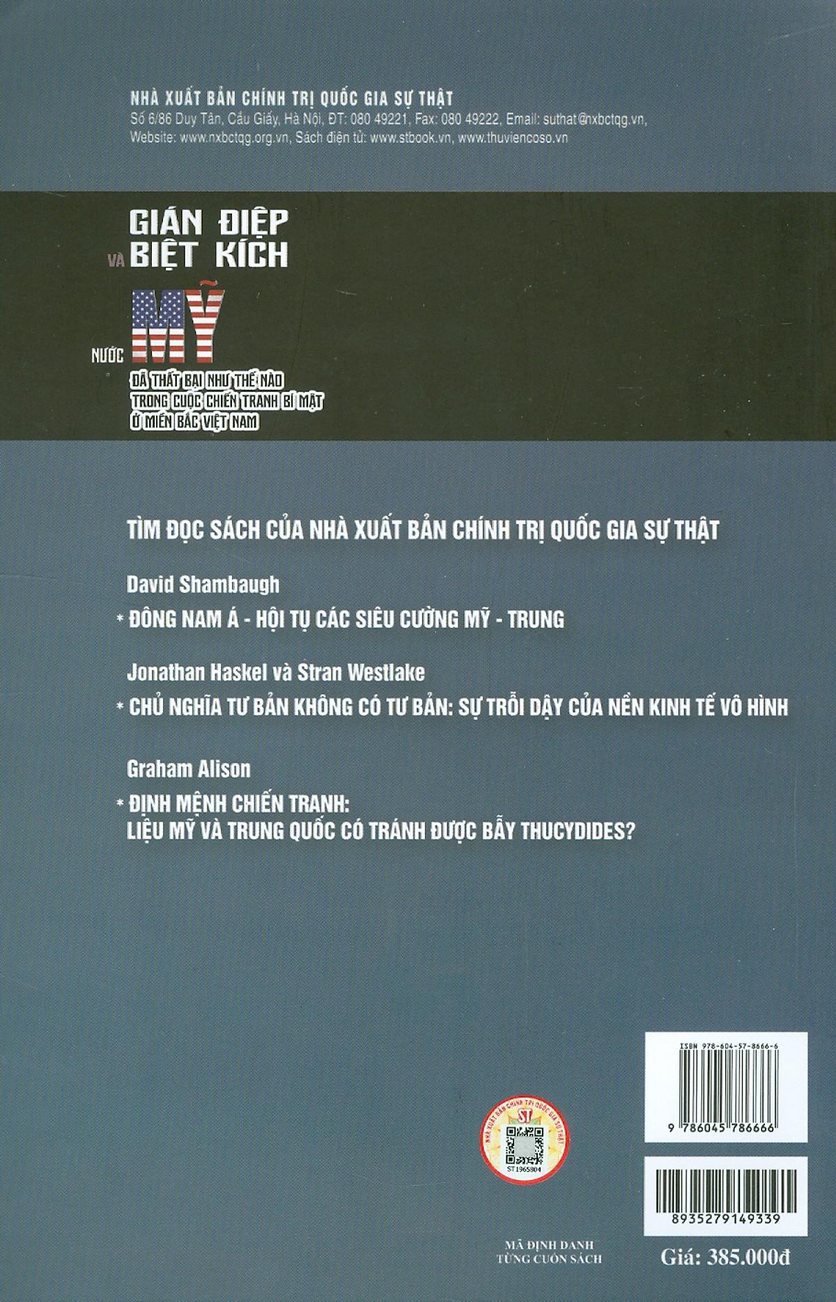Gián Điệp Và Biệt Kích Nước Mỹ Đã Thất Bại Như Thế Nào Trong Cuộc Chiến Tranh Bí Mật Ở Miền Bắc Việt Nam