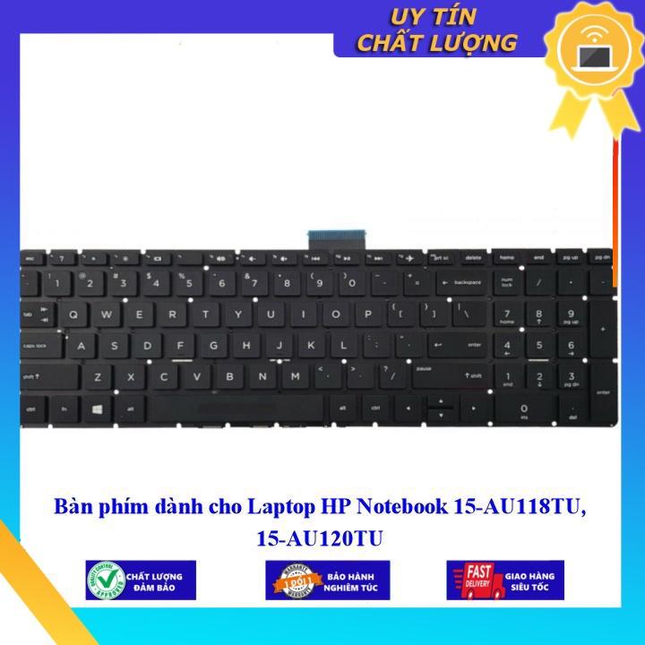 Bàn phím dùng cho Laptop HP Notebook 15-AU118TU 15-AU120TU - Hàng Nhập Khẩu New Seal