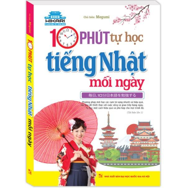 Sách - 10 phút tự học tiếng Nhật mỗi ngày (tái bản kèm tải file CD)