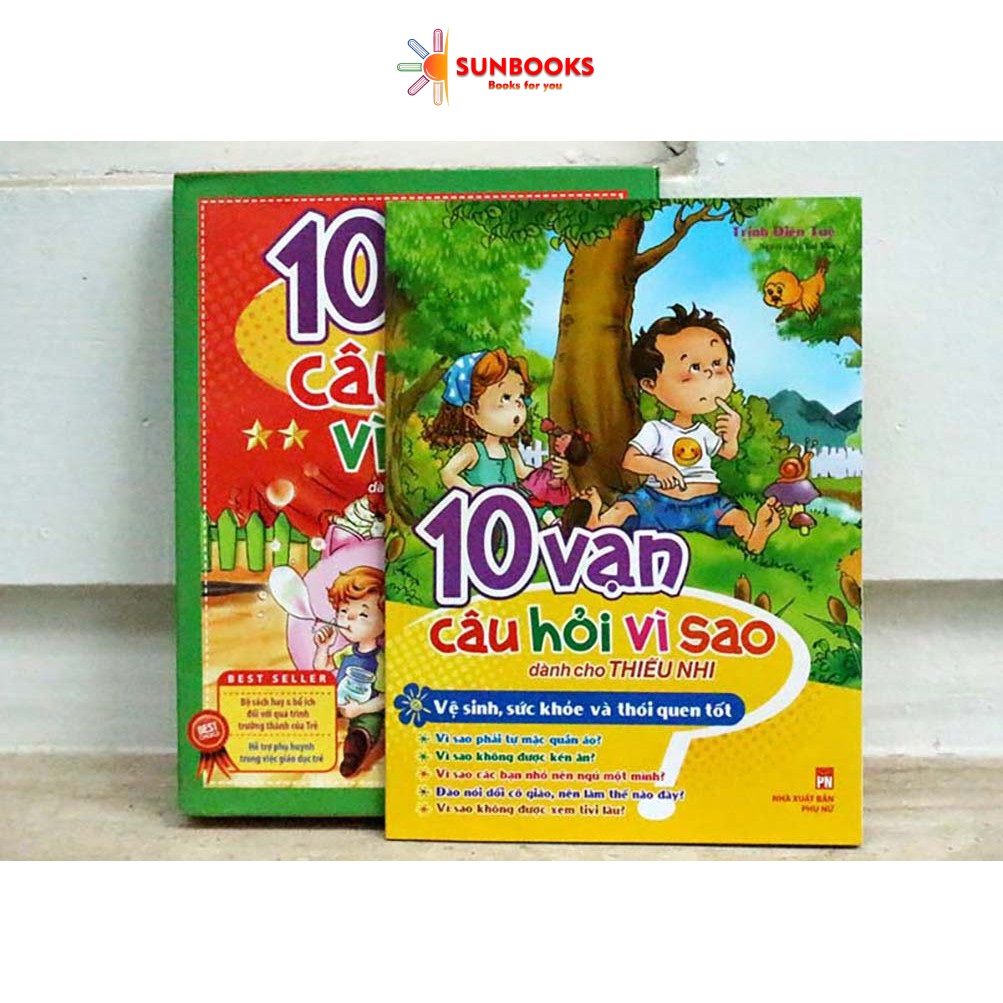 10 Vạn Câu Hỏi Vì Sao - Vệ Sinh, Sức Khỏe & Thói Quen Tốt