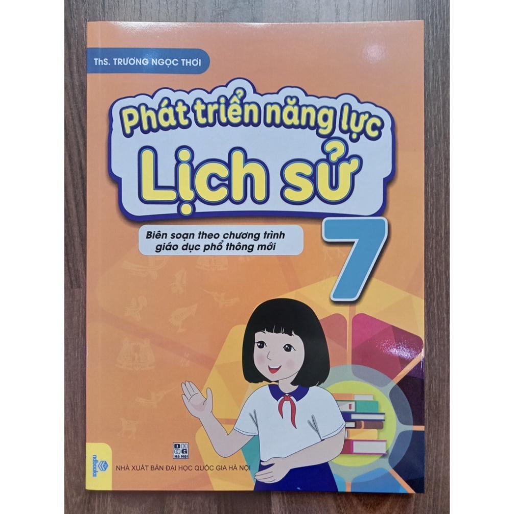 Sách - Phát triển năng lực lịch sử 7 ( Biên soạn theo chương trình GDPT mới )