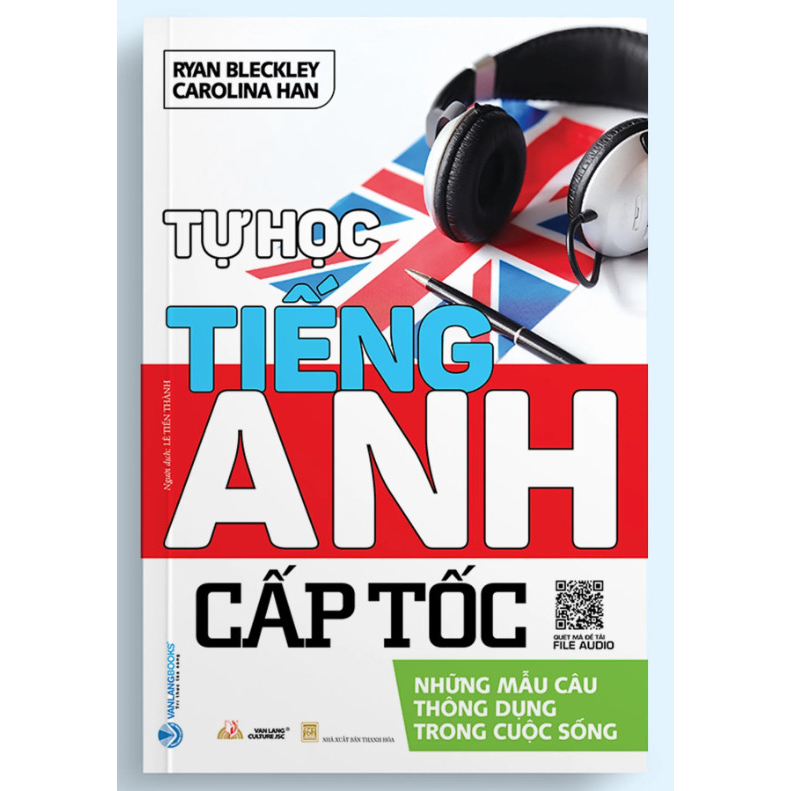 Sách - Tự Học Tiếng Anh Cấp Tốc - Những Mẩu Câu Thông Dụng Trong Cuộc Sống