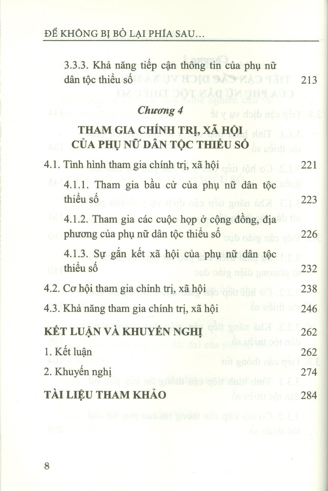 ĐỂ KHÔNG BỊ BỎ LẠI PHÍA SAU: Cơ Hội Và Năng Lực Hòa Nhập Xã Hội Của Phụ Nữ Dân Tộc Thiểu Số (Nghiên cứu ở Tây Bắc) (Sách chuyên khảo)