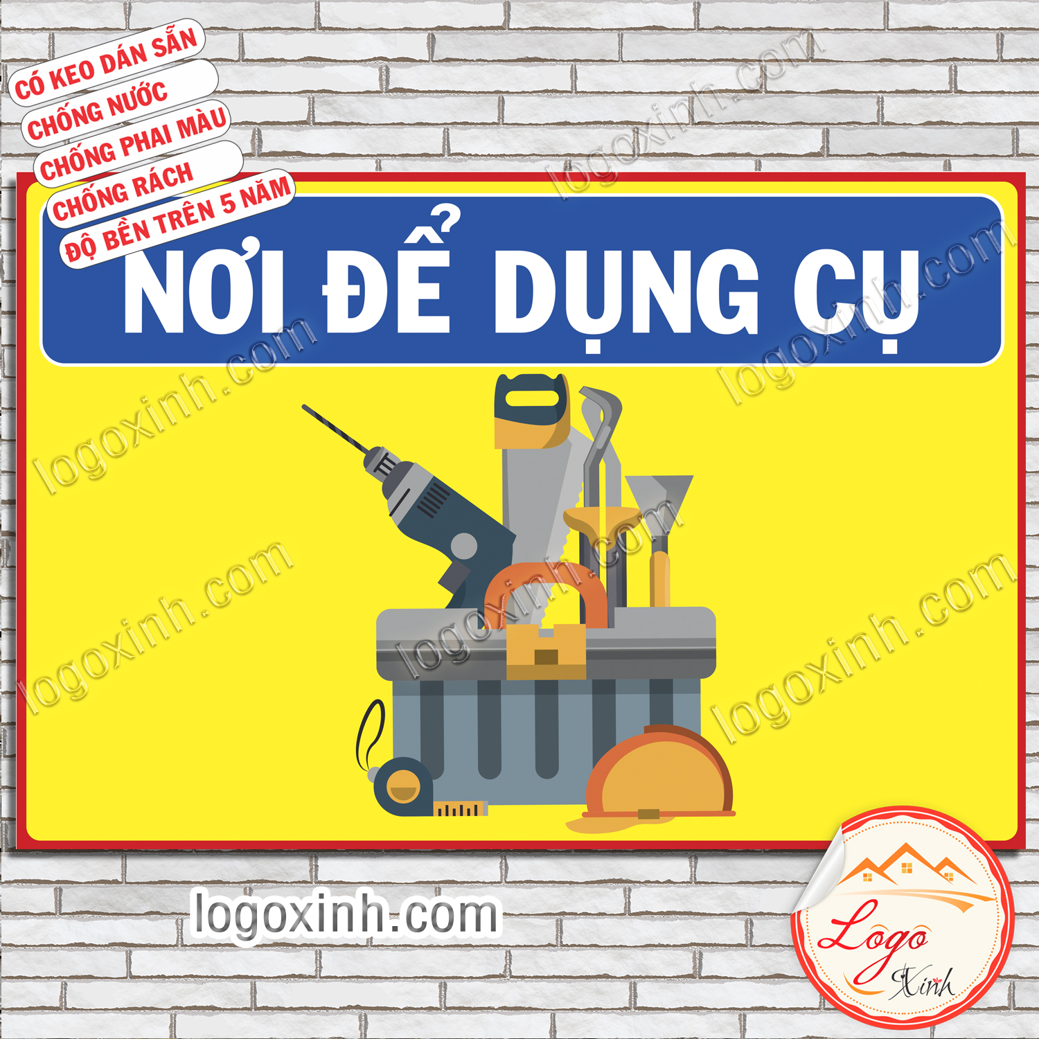 Logo Tem Sticker Thông Báo Quy Định Nơi Để Dụng Cụ, Công Cụ Sửa Chữa, Dùng Cho Công Ty, Nhà Xưởng, Gara....