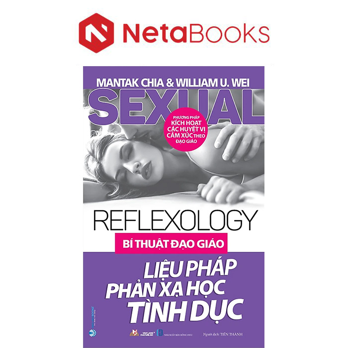 Sách Bí Thuật Đạo Giáo - Liệu Pháp Phản Xạ Học Tình Dục (Tái Bản)