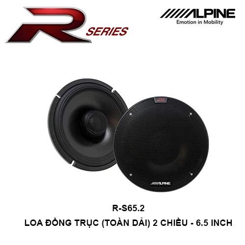 R-S65.2 Loa xe hơi đồng trục 2 chiều 6.5 inch chính hãng Alpine