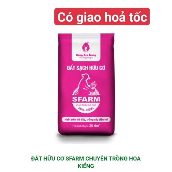 Đất sạch hữu cơ Sfarm chuyên trồng hoa & kiếng 20dm3