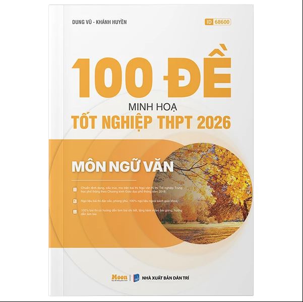 Sách 100 Đề Minh Họa Tốt Nghiệp THPT 2026 - Môn Ngữ Văn
