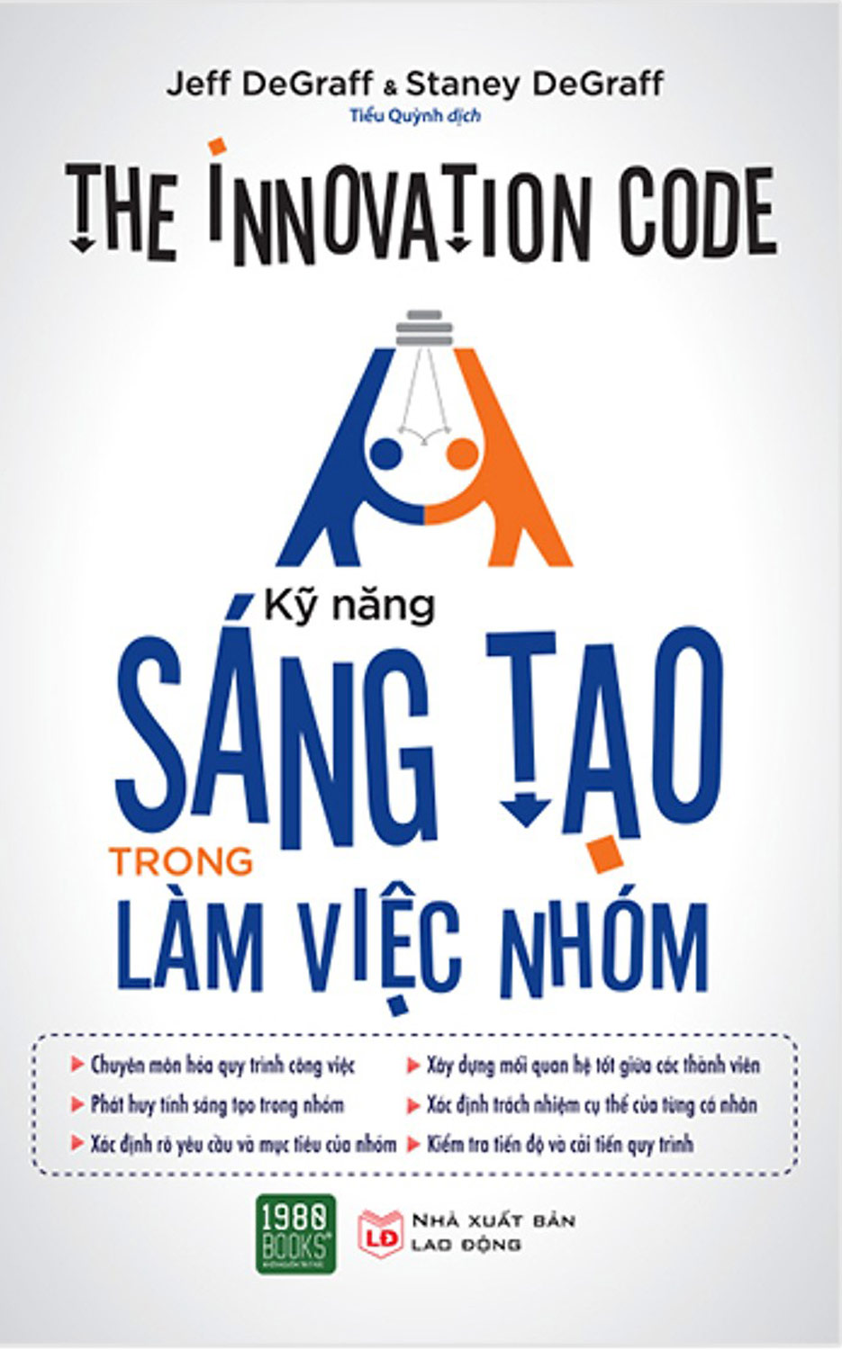 Kỹ Năng Sáng Tạo Trong Làm Việc Nhóm