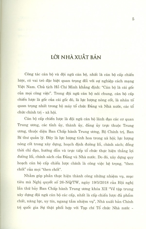 Giải Pháp Xây Dựng Đội Ngũ Cán Bộ Cấp Chiến Lược Đủ Phẩm Chất, Năng Lực Và Uy Tín, Ngang Tầm Nhiệm Vụ