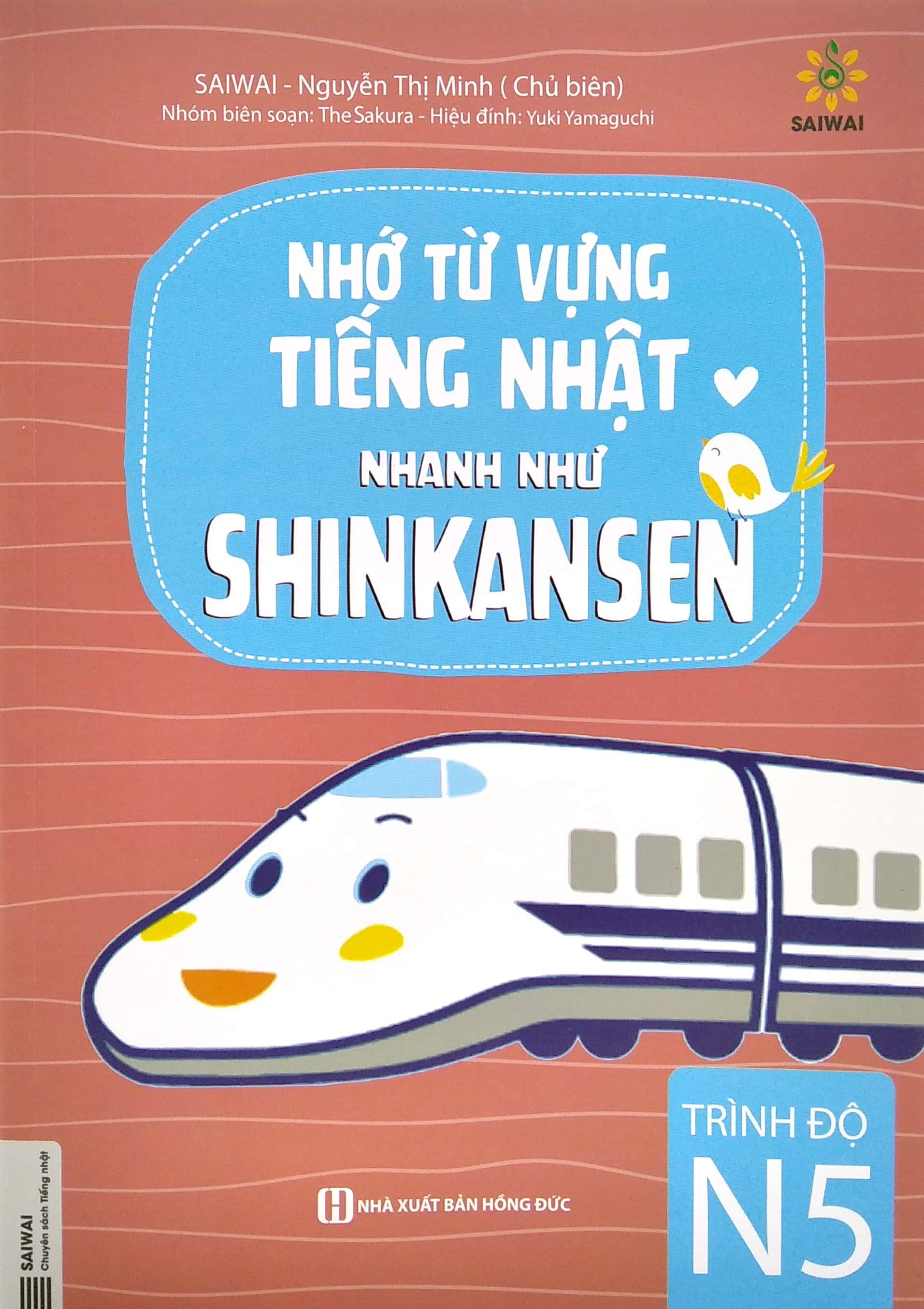 Sách Nhớ Từ Vựng Tiếng Nhật Nhanh Như Shinkansen - Trình Độ N5