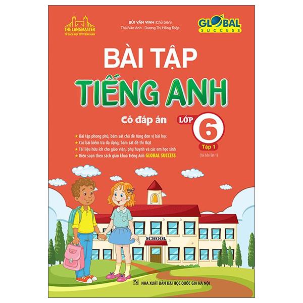 Global Success - Bài Tập Tiếng Anh Lớp 6 - Tập 1 (Có Đáp Án)