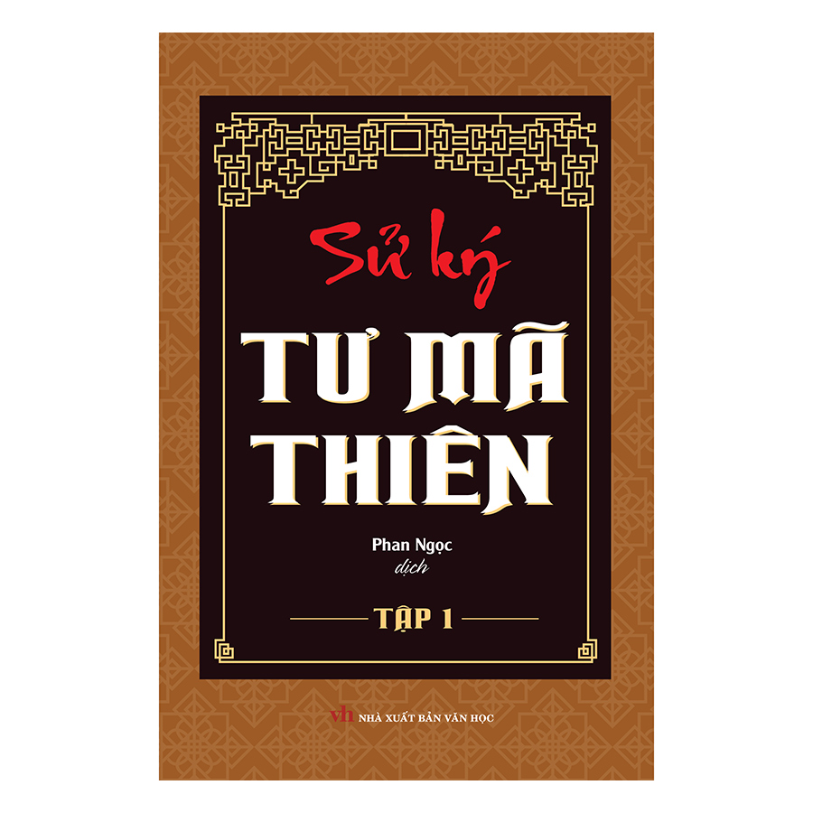 Bộ Sử ký - Tư Mã Thiên