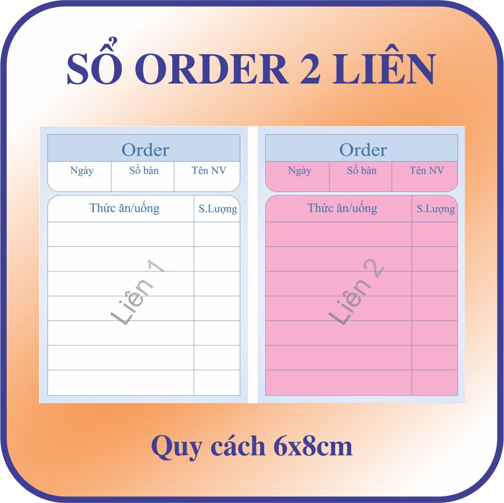 Combo 100 cuốn order 2 liên 6x8 in sẵn, tiện lợi dể sử dụng, không phải dùng giấy than để kê khi viết