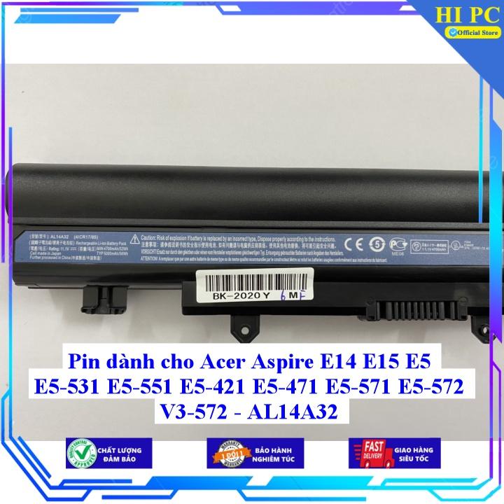 Pin dành cho Acer Aspire E14 E15 E5 E5-531 E5-551 E5-421 E5-471 E5-571 E5-572 V3-572 - AL14A32 - Hàng Nhập Khẩu 