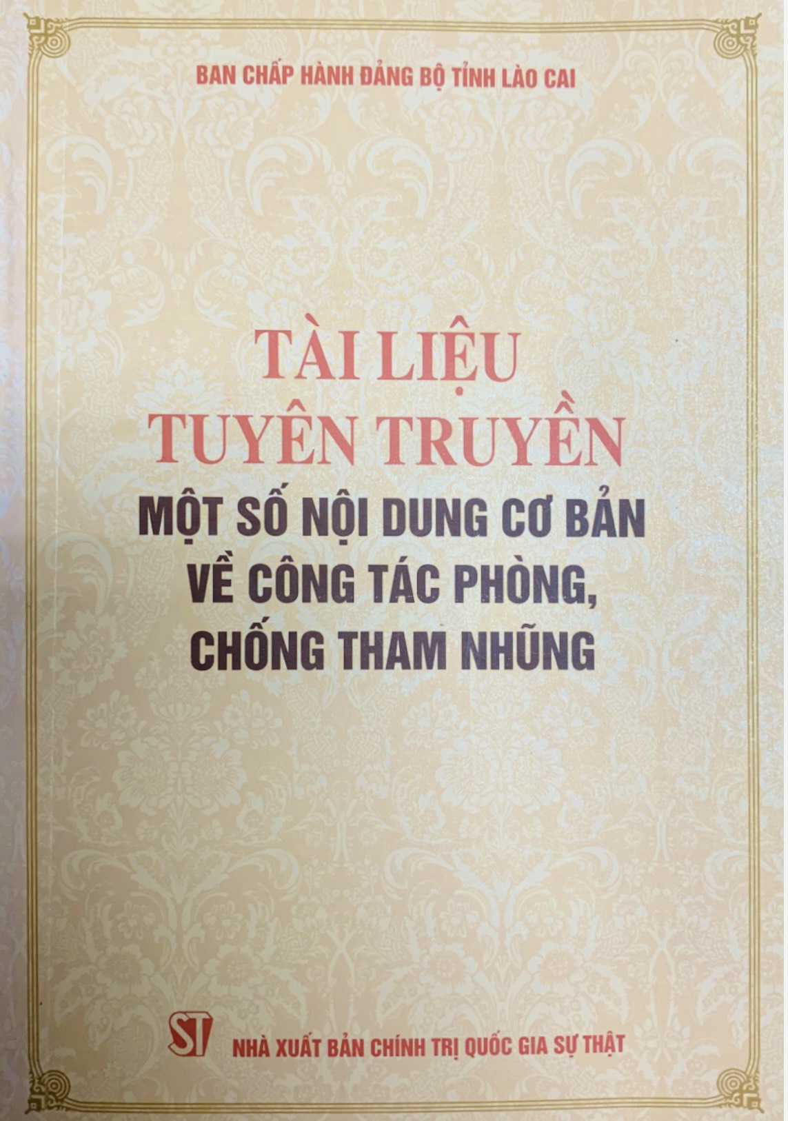 Tài liệu tuyên truyền một số nội dung cơ bản về công tác phòng, chống tham nhũng (bản in 2016)