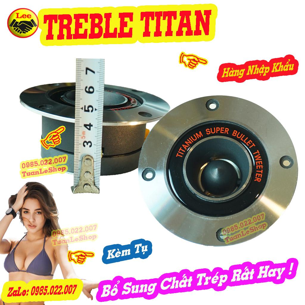 2 LOA TREBLE TITAN TWEETER PIO NEER - HÀNG NHẬP - TREP KEN – GIÁ 02 CỦ LOA KÈM TỤ TREP PIONEER LOẠI CÓ CHỮ