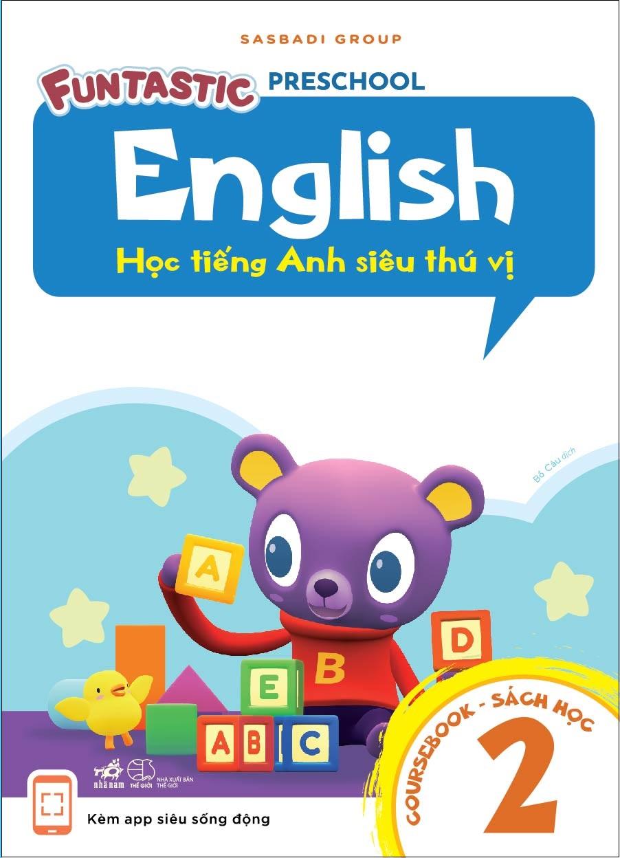 Học Tiếng Anh Siêu Thú Vị: Sách Học 2