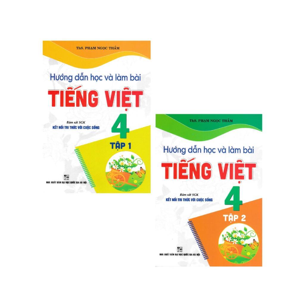 Sách - Hướng Dẫn Học Và Làm Bài Tiếng Việt Lớp 4 - Combo 2 Tập - Bám Sát SGK Kết Nối Tri Thức Với Cuộc Sống - Hồng Ân