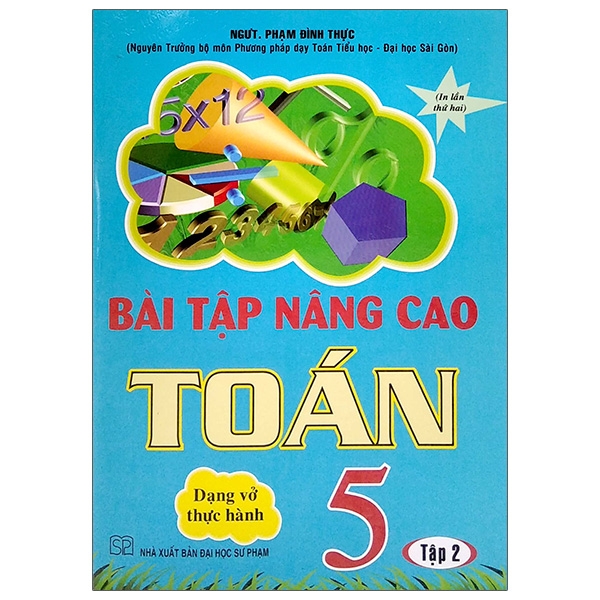 Bài Tập Nâng Cao Toán 5 - Tập 2 (Dạng Vở Thực Hành)