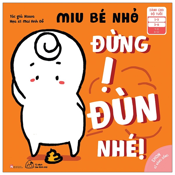 Sách Muki - Bộ 8 Cuốn Ehon Kỹ Năng Sống: Miu Bé Nhỏ - Phần 1 (Từ 1-6 Tuổi)