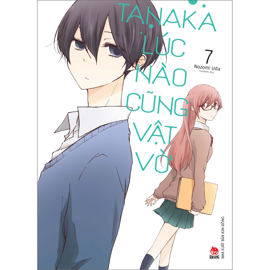 Tanaka Lúc Nào Cũng Vật Vờ Tập 7 [Tặng Kèm Photo Strip]