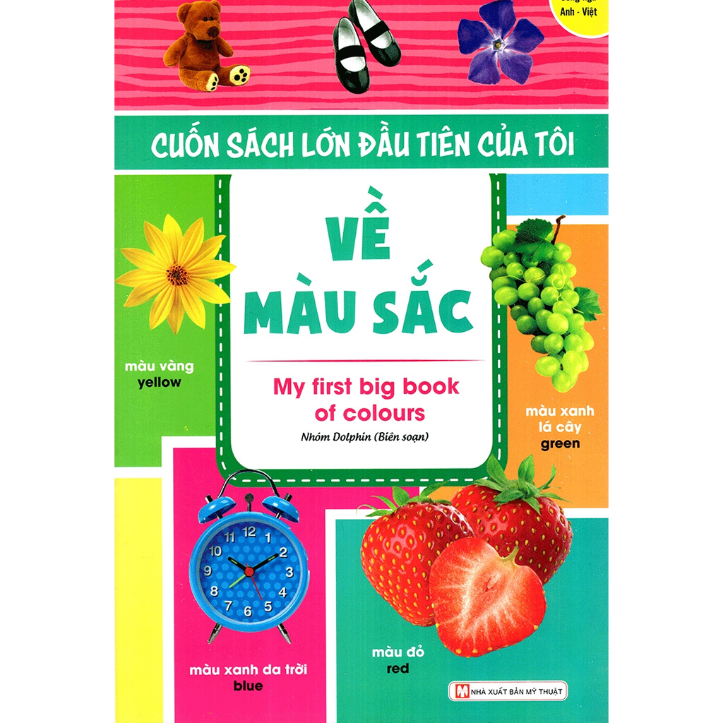 ComBo: Cuốn Sách Đầu Tiên Của Tôi - Về : Chim Chóc + Các Loại Quả + Về Màu Sắc + Bảng Chữ Cái Tiếng Anh + Chữ Số