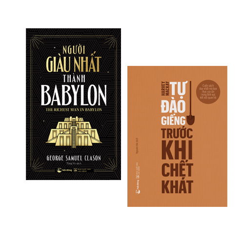 Combo Người giàu nhất thành Babylon + Tự đào giếng trước khi chết khát