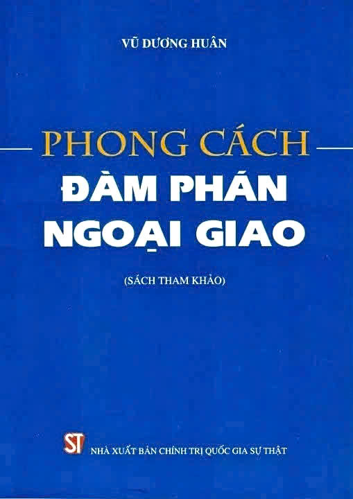 Phong cách đàm phán ngoại giao ( sách tham khảo )( bản in năm 2022)