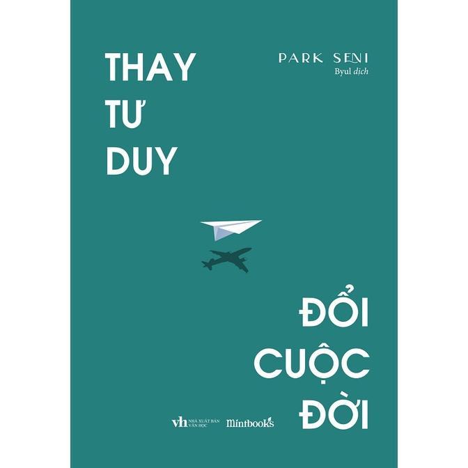 Sách Thay Tư Duy, Đổi Cuộc Đời - Bản Quyền