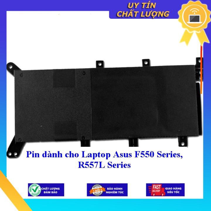 Pin dùng cho Laptop Asus F550 Series R557L Series - Hàng Nhập Khẩu New Seal