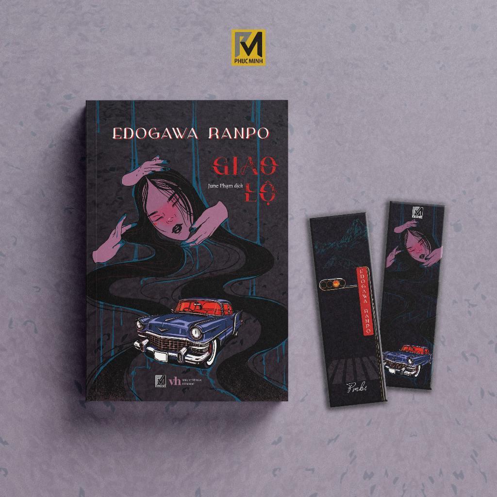 Sách Tiểu Thuyết Trinh Thám - Giao Lộ (Tặng Kèm 1 Booklet) - Edogawa Ranpo - Phuc Minh Books
